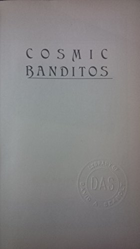 COSMIC BANDITOS-V277 039474277X Book Cover