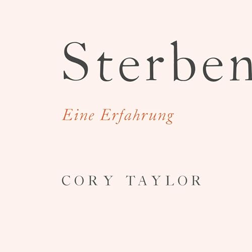 Page de couverture de Sterben: Eine Erfahrung