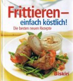 Frittieren - einfach köstlich
