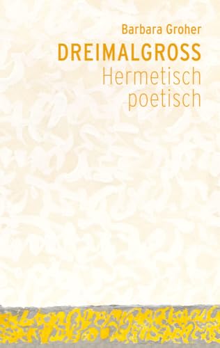 Dreimalgross - Barbara Groher Taschenbuch