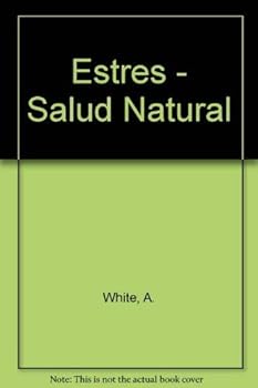 Paperback Estres - Salud Natural (Spanish Edition) [Spanish] Book