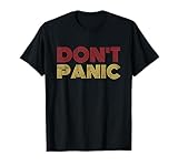 Don't Panic Vintage Shirt - ASAT