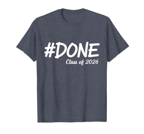 Done Class of 2026 Senior Graduation 2026 Last Day of School T-Shirt, Men, Heather Blue, Small