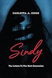  Sindy: Letters to the Next Generation (English Edition)