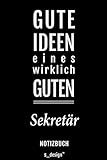  Notizbuch für Sekretäre / Sekretär / Sekretärin: Originelle Geschenk-Idee [120 Seiten liniertes blanko Papier]