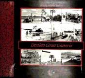 DESTINO GRAN CANARIA [Spanish] 8489105014 Book Cover