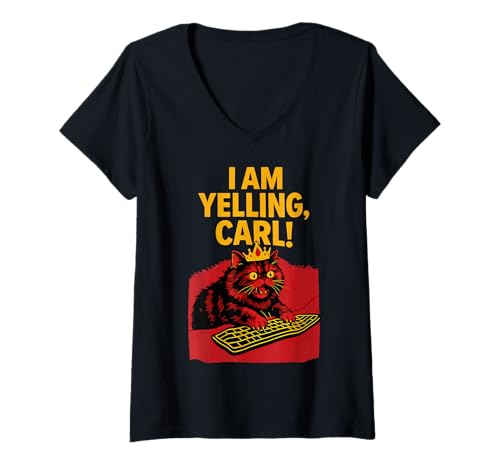 Women's I Am Yelling Carl Screaming Cat Funny Meme Cute V-Neck T-Shirt