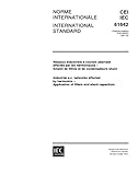 IEC 61642 Ed. 1.0 b:1997, Industrial a.c. networks affected by harmonics - Application of filters and shunt capacitors