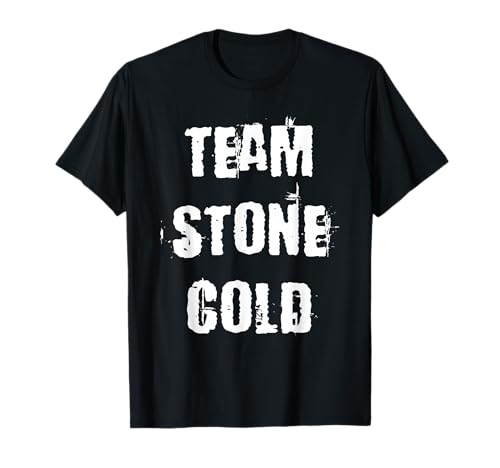Team Stone Cold T-Shirt