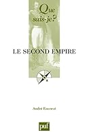 Le Second Empire 2130544037 Book Cover