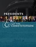 Presidents and the Constitution (Volume 1)