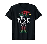 Photo Gallery the wise elf matching family group regalo divertente natale maglietta Photo Gallery the wise elf matching family group regalo divertente natale maglietta