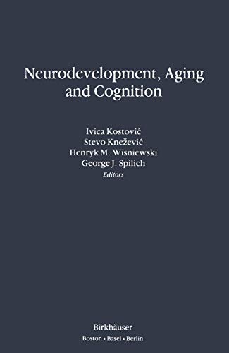 Neurodevelopment, Aging and Cognition view 2