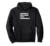 Behörde ist eine Verantwortung. Behörden-Design Pullover Hoodie