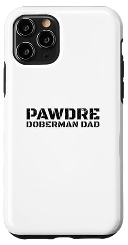 PAWDRE Doberman Dad �X�}�z�P�[�X iPhone 11 Pro �p