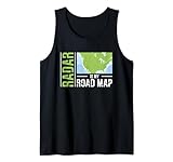 Radar Is My Road Map | Tornado Hurricane | Storm Chaser Tank Top