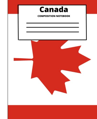 Self Expression "Canada" Composition Notebook: For School, Everyday, College, Teen, And Adult Fun Composition Notebooks, Comp Books, Wide Ruled Paper, 100 Sheets, 7.5 x 9.25 image 2