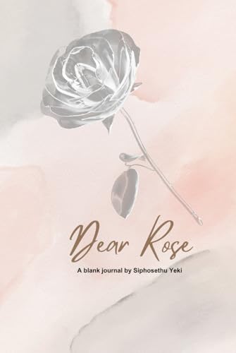 Dear Rose