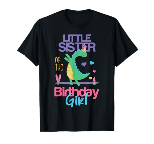 Little Sister Of The Birthday Girl Dinosaur Matching Family Camiseta
