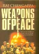 Weapons of Peace: Secret Story of India's Quest to Be a Nuclear Power 8172233302 Book Cover