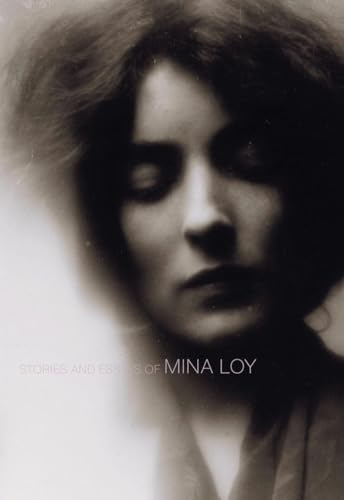 Stories and Essays of Mina Loy (British Literature)