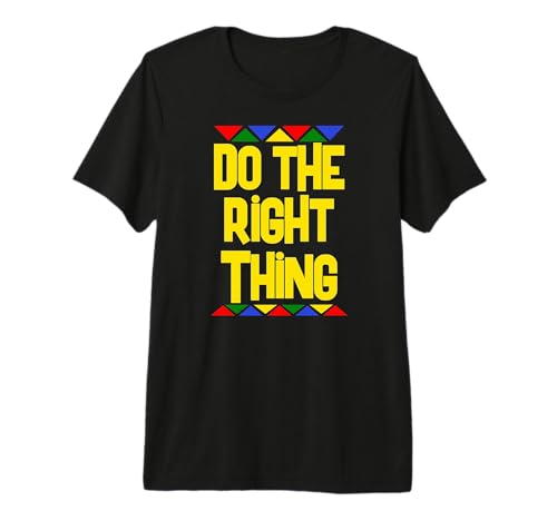 Image of Do The Right Thing Premium T-Shirt