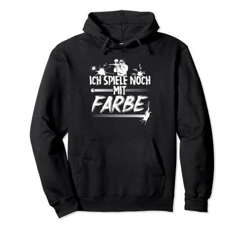 Ich spiele noch mit Farbe Gotcha Kleidung Geschenk Paintball Pullover Hoodie