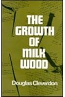 Growth of Milkwood 0811202607 Book Cover