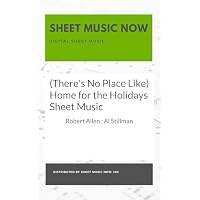 (There's No Place Like) Home for the Holidays Sheet Music