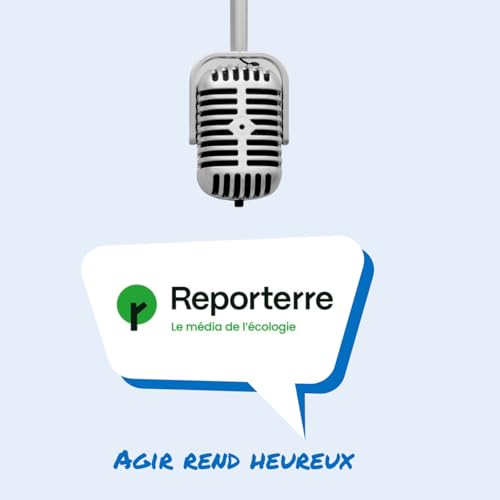 Ep 12 - &laquo; Faire du journalisme sans libert&eacute;, &ccedil;a n&rsquo;existe pas. &raquo; &ndash; Herv&eacute; Kempf (Reporterre)