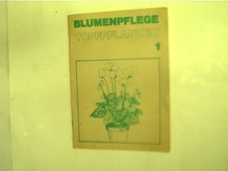 Blumenpflege Topfpflanzen 1,