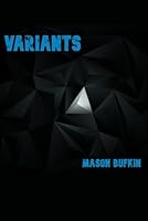 Variants (Variants Trilogy) B0BR996VR4 Book Cover