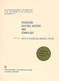 Apachean Culture History and Ethnology (Volume 21) (Anthropological Papers)