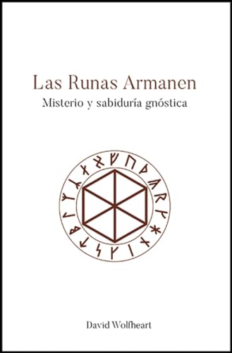 Portada de Las Runas Armanen: Misterio y Sabiduria Gnostica