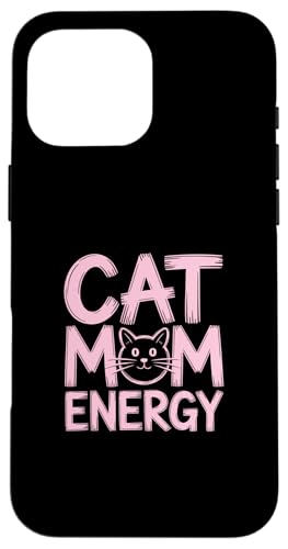 Cat Mom Energy �X�}�z�P�[�X iPhone 16 Pro Max �p