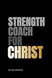 Strength Coach for Christ