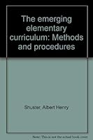 The emerging elementary curriculum: Methods and procedures 0675093775 Book Cover