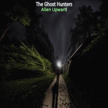 Ghost Hunters - Allen Upward
