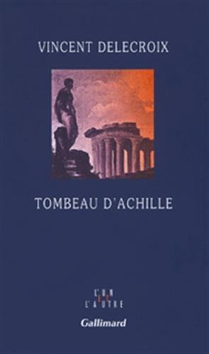 Télécharger Tombeau d'Achille Livre PDF Gratuit