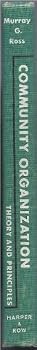Hardcover Community organization,: Theory and principles (Harper's social science series) Book