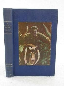 Hardcover Ruth Adams Knight A WAR DOG STORY EVERY CHILD SHOULD KNOW 1943 Keep-Worthy Books [Hardcover] unknown Book