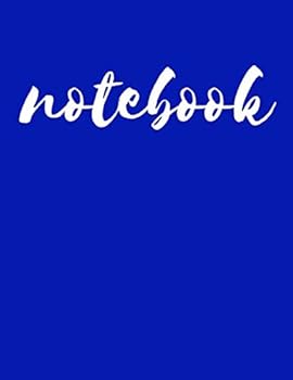 Blue Notebook : Simple Journal, Notebook, Diary (100 Pages, Lined, 8. 5 X 11, Ruled, Approx. A4)