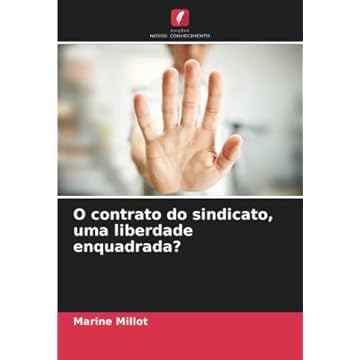 Capa do livro O contrato do sindicato, uma liberdade enquadrada?