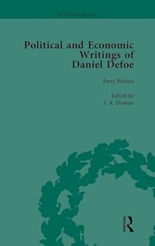 The Political and Economic Writings of Daniel Defoe Vol 2