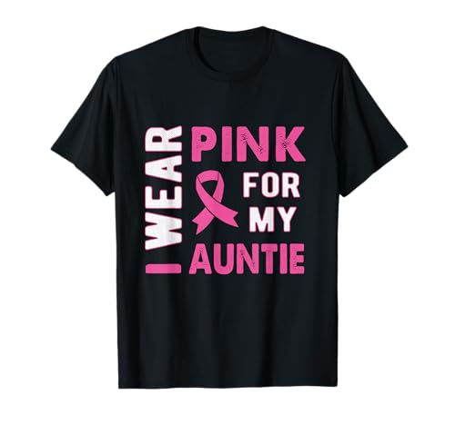 Camiseta de conciencia sobre el cáncer de mama I Wear Pink for My Auntie Camiseta