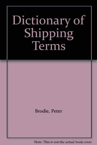 Dictionary of Shipping Terms