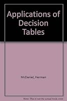 Applications of Decision Tables: A Reader 0877690227 Book Cover