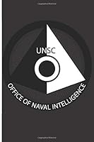 UNSC Office of Naval Intelligence : 120 Dot Grid/Bullet Pages - 6 X 9 - Planner, Journal, Notebook, Composition Book, Diary for Women, Men, and Children 1710728841 Book Cover
