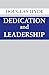 Dedication And Leadership