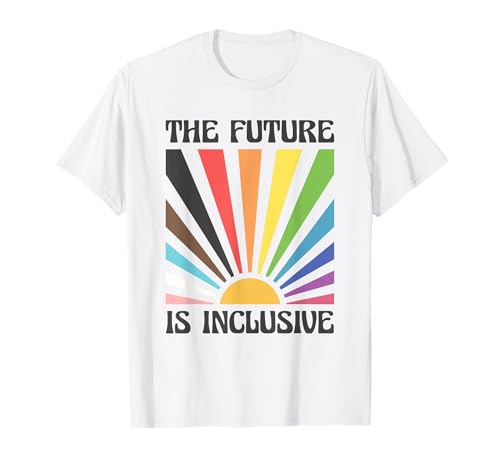The Future is Inclusive LGBTQ Progress Pride T-Shirt